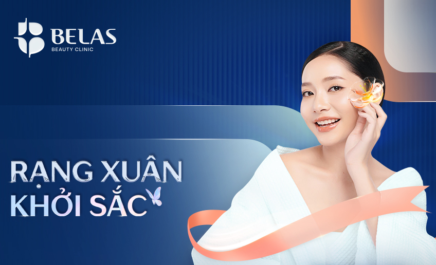 RẠNG XUÂN KHỞI SẮC CÙNG BELAS: XUÂN THĂNG HOA - NHAN SẮC THĂNG HẠNG